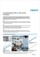 Tubing PUN-H and PEN are always a good choice for standard pneumatic applications.
